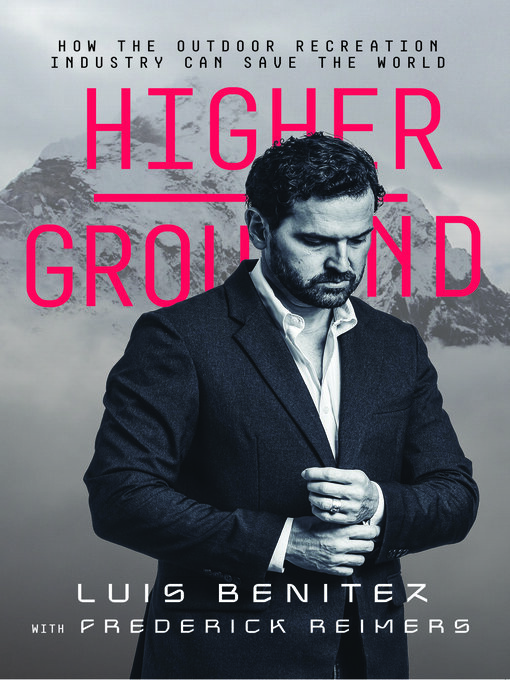 Title details for Higher Ground by Luis Benitez - Available